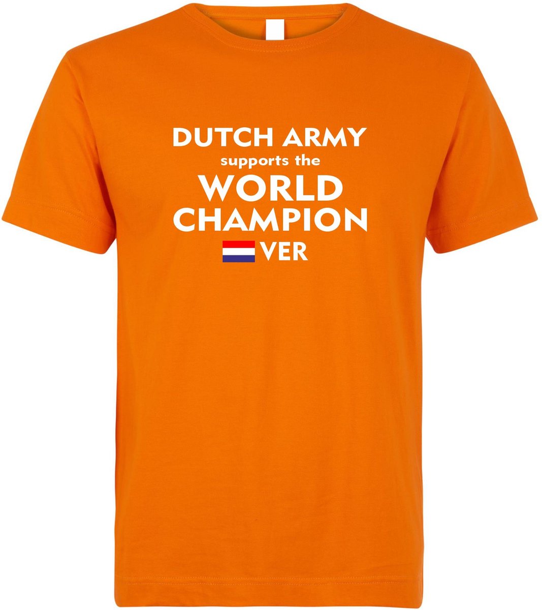 T-shirt Dutch Army supports the World Champion | Formule 1 fan | Max Verstappen / Red Bull racing supporter | Oranje | maat S